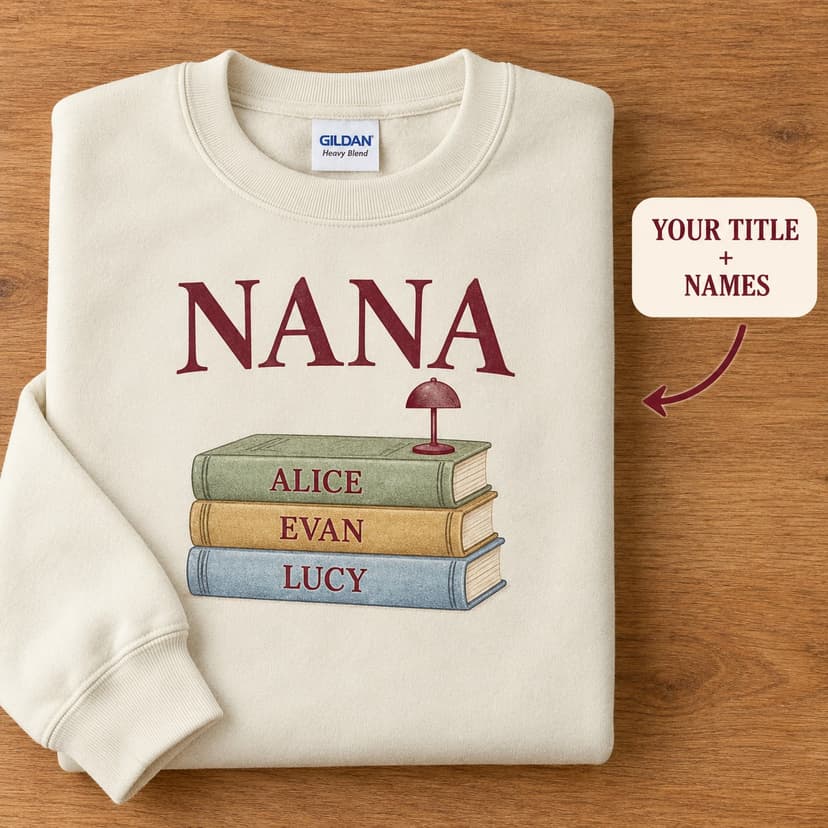 Personalized Nana Sweatshirt with Grandchildren's Names and Book Illustration